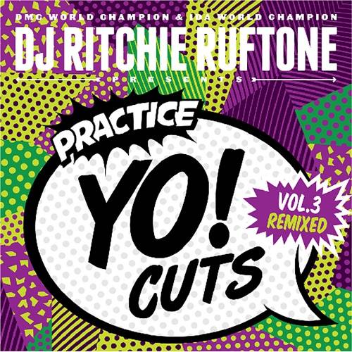 Practice Yo! Cuts Vol 3 Remixed, Ritchie Ruftone 7'' Vinyl (TTW005)